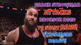 Streamers React! Braun Strowman attacks to start Raw!! #wwe #wweraw #braunstrowman