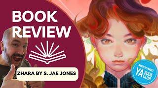 Barnes and Noble YA Book Club Review: Zhara by S. Jae-Jones