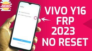 No Reset/ No PC : VIVO Y16 FRP Bypass Android 12 [ 2023 Easy Solution ]