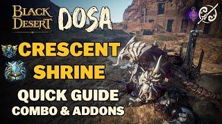 BDO | Dosa Awakening - Special PvE Combos for Crescent Shrine | Addons | Everything You Need to Know