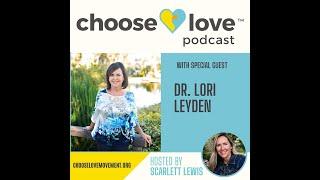 Scarlett's Podcast with Dr. Lori Leyden