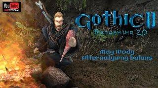 #19 Resztki zadań w Akcie 2 w Gothic 2 Returning2.0 Alternatywny balans