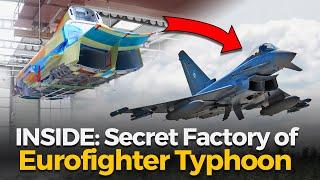 Eurofighter Typhoon - How Europe's Most Advanced Fighter Jet is Built