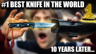 BEST Knife In the WORLD 10 Years later | Times have changed…