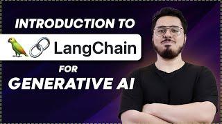 LangChain Tutorial for Beginners | Generative AI Series 