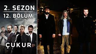 Çukur 2. Sezon 12. Bölüm (Full HD)