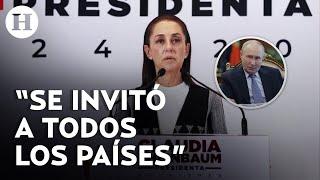 Claudia Sheinbaum aclara y justifica la invitación de Vladimir Putin a su toma presidencial