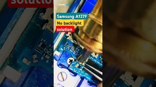 samsung A12 no backlight solution.A problem with two causes.#shortvideo #irfix #liquiddamage