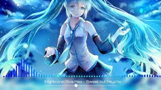 [Nightcore] Ava Max - Sweet but Psycho