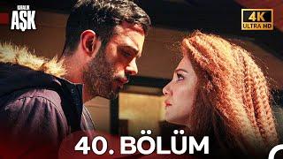 Kiralık Aşk Yeniden 40. Bölüm (4K Ultra HD)