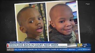 WHERE ARE THE BOYS: Trial of adoptive parents of Orrin, Orson West to begin late March