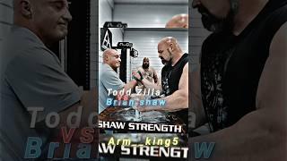 When Brian shaw meet Todd Zilla #brianshaw #vs #toddzilla #armwrestling #match