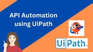 UiPath | API Automation Part 1 | Deserialize JSON Array