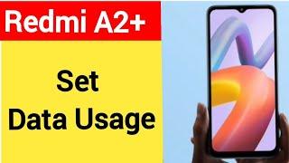 How to set data usage, Redmi A2+ data limit Kaise lagaen