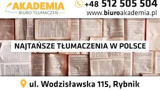 Biuro Tłumaczeń Akademia - Sprawdź Natańsze Tłumaczenia