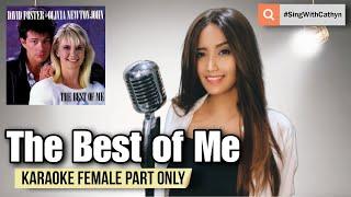 The Best of Me - David Foster, Olivia Newton-John (Karaoke Female Part Only)