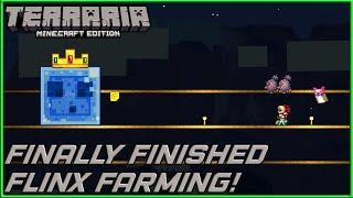 Finally Finished Flinx Farming! | Terraria meets Minecraft | Episode 4