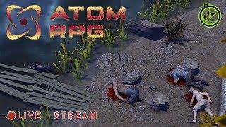 ️ [Стрим] ️ ATOM RPG [Post-apocalyptic game] (Атом РПГ - Русский Fallout)