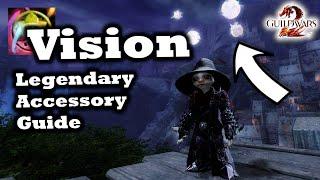 Vision Legendary Accessory Guide for Guild Wars 2