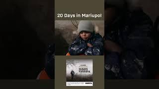 20 Days in Mariupol