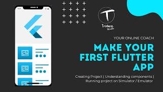 Learn Flutter | Your first App | How to load your first flutter project | Setting up your app