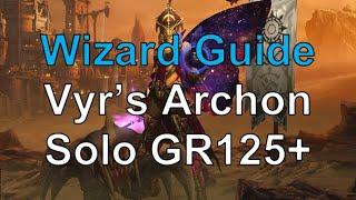 Wizard Guide: Vyr's Archon GR125+ (Diablo 3)