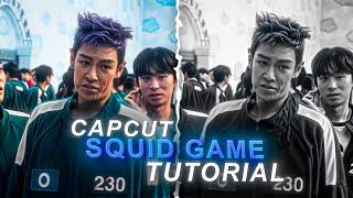 Capcut | Trend Squid Game Edit Tutorial