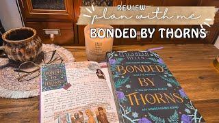 PLAN WITH ME | Reading Journal Review - Bonded by Thorns by Elizabeth Helen