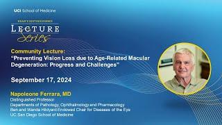 Napoleone Ferrara, MD | Dean's Distinguished Lecture Series