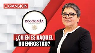 ¿QUIÉN ES RAQUEL BUEROSTRO, la NUEVA SECRETARIA de ECONOMÍA? | ÚLTIMAS NOTICIAS