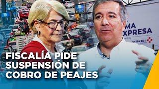 Pérez Reyes se pronuncia por suspensión del cobro de peajes: ¿Debido a investigaciones a Villarán?