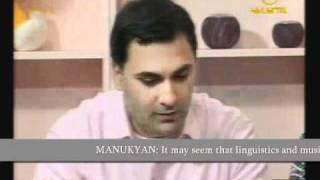 Edward Manukyan on music and linguistics (Kentron TV)