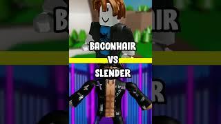 Roblox Baconhair vs Slender