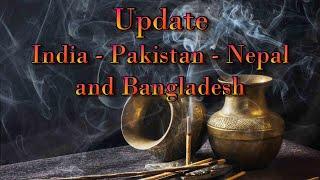 Update India - Pakistan - Nepal - Bangladesh