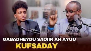 AX! GABADHEYDO KUFSADAY AYADO SAQIR AH XOOG IGAGA HESTA HADA