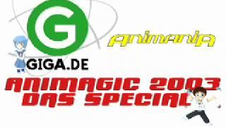 GIGA - AnimagiC 2003 Das Special 1/2