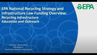 EPA National Recycling Strategy and Infrastructure Law Funding