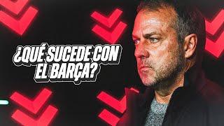 ¿POR QUÉ SE ESTÁ CAYENDO EL BARÇA DE FLICK?