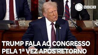 Veja os principais pontos do primeiro discurso de Trump no Congresso americano