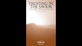TRUSTING IN THE SAVIOR (TTBB Choir) - Michael Ware