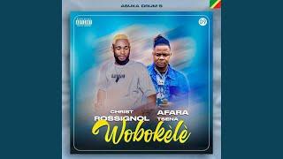 WOBOKELE (feat. CHRIST ROSSIGNOL & AFARA TSENA)