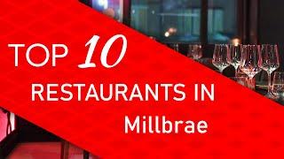 Top 10 best Restaurants in Millbrae, California