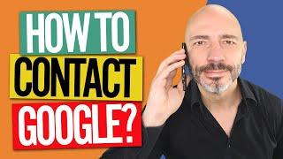 3 Ways to Contact Google My Business for Help