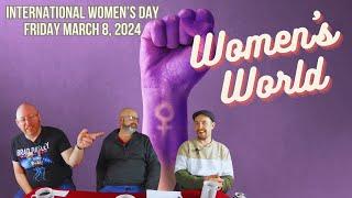 Women's World - International Women's Day - Three bald guys discuss women's achievements