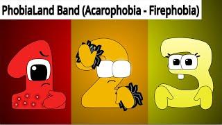 Looking For PhobiaLand Band (1-100) (Acarophobia - Firephobia) My Version New Extended