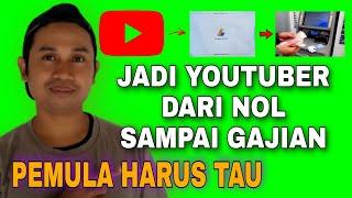 Tahapan Menjadi Youtuber Dari Nol Sampai Gajian