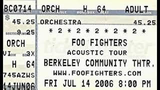 Foo Fighters - Live at Community Theater, Berkeley, CA, USA, 07/14/2006