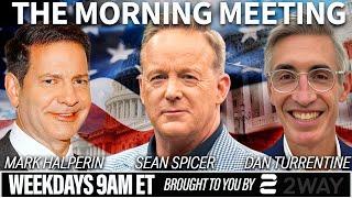 The Morning Meeting w/Sean Spicer, Mark Halperin and Dan Turrentine | June 17th