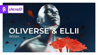 Oliverse & Ellii - wish. [Monstercat Release]