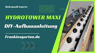 Anleitung zum Auseinander- und Zusammenbau des Hydrotower Maxi - nur für Kunden